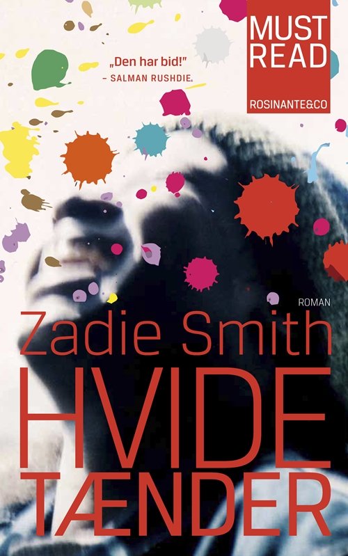 Cover for Zadie Smith · Rosinante Must Read: Hvide tænder, mr (Hæftet bog) [3. udgave] (2010)
