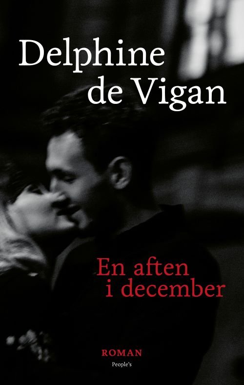 Cover for Delphine de Vigan · En aften i december (Sewn Spine Book) [1th edição] (2024)