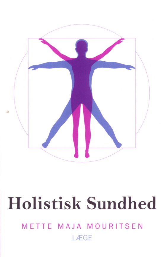 Cover for Mette Maja Mouritsen · Holistisk Sundhed (Paperback Book) [1e uitgave] (2020)