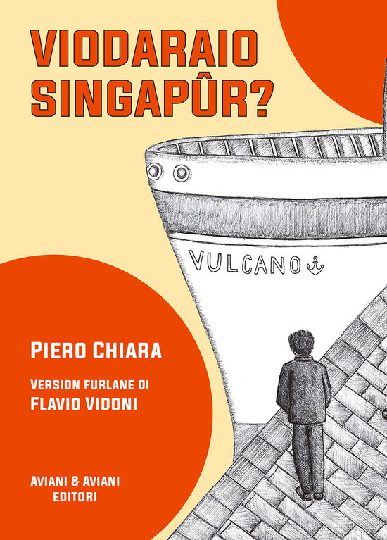 Cover for Piero Chiara · Viodaraio Singapur? (Book)