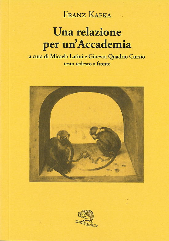 Cover for Franz Kafka · Una Relazione Per Un'accademia. Testo Tedesco A Fronte (Book)