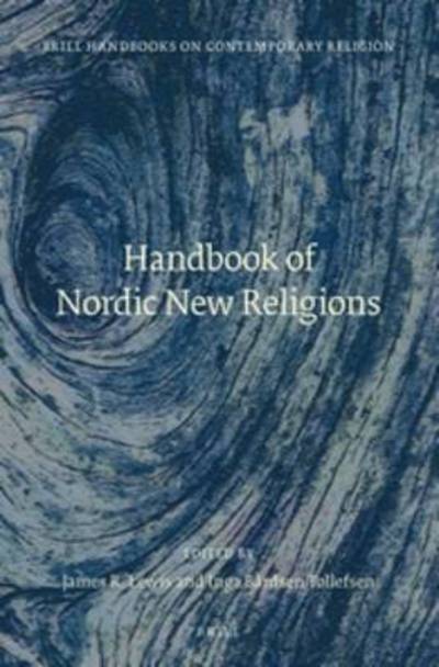 Cover for James R Lewis · Handbook of Nordic New Religions (Xviii, 502 Pp., Index) (Hardcover Book) (2015)