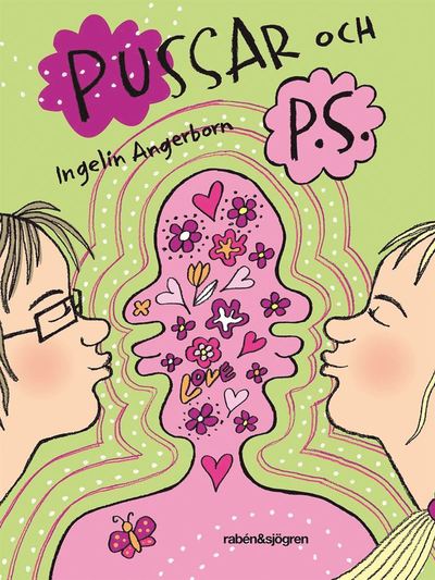 Pussar och PS - Ingelin Angerborn - Książki - Rabén & Sjögren - 9789129681444 - 8 września 2011