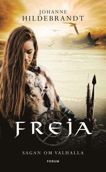 Cover for Johanne Hildebrandt · Sagan om Valhalla: Freja (ePUB) (2016)