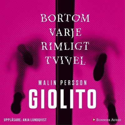 Cover for Malin Persson Giolito · Sophia Weber: Bortom varje rimligt tvivel (Lydbok (MP3)) (2017)