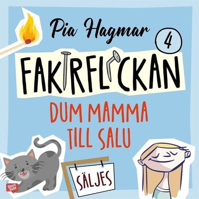 Cover for Pia Hagmar · Fakirflickan: Dum mamma till salu (Lydbok (MP3)) (2021)