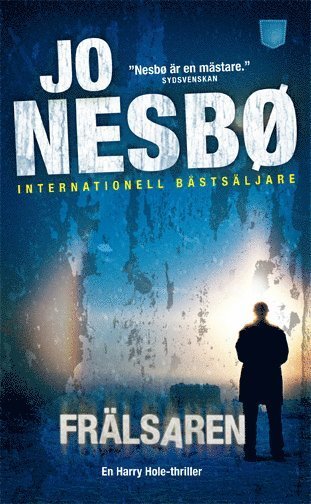 Cover for Jo Nesbø · Harry Hole: Frälsaren (Paperback Book) (2007)