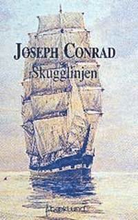 Cover for Joseph Conrad · Skugglinjen (Indbundet Bog) (1993)
