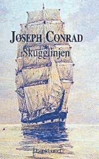 Cover for Joseph Conrad · Skugglinjen (Bound Book) (1993)