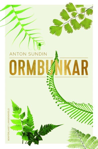 Cover for Anton Sundin · Ormbunkar (Bound Book) (2019)