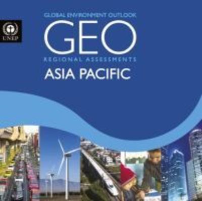 Cover for United Nations Environment Programme · Global environment outlook 6 (GEO-6): assessment for Asia and the Pacific (Paperback Book) (2017)