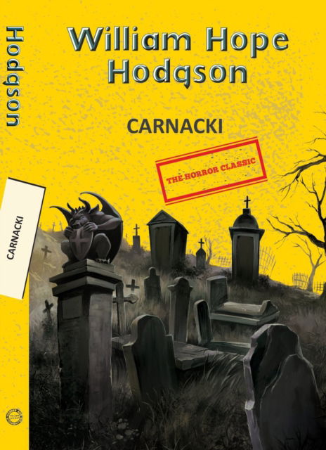 Cover for William Hope Hodgson · Carnacki (Taschenbuch) (2025)