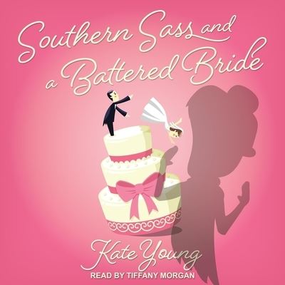 Cover for Kate Young · Southern Sass and a Battered Bride (CD) (2021)