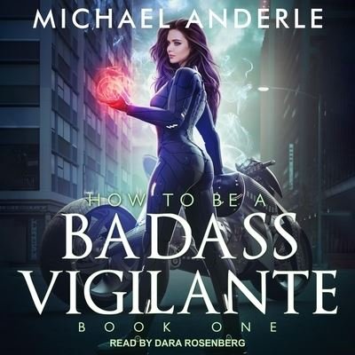 Cover for Michael Anderle · How to Be a Badass Vigilante (CD) (2021)