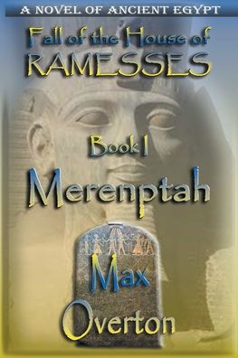 Cover for Max Overton · Merenptah - Fall of the House of Ramesses (Pocketbok) (2022)