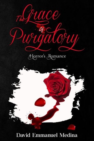Cover for Maduranga Thebuwana · The Grace of Purgatory: Horrors Romance (Paperback Book) (2021)