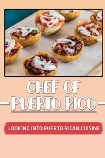 Cover for Truman Brackett · Chef Of Puerto Rico (Paperback Book) (2021)