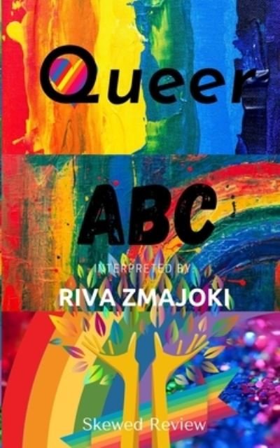 Cover for Riva Zmajoki · Queer ABC: A Small Dictionary of Queer Culture (Pocketbok) (2021)