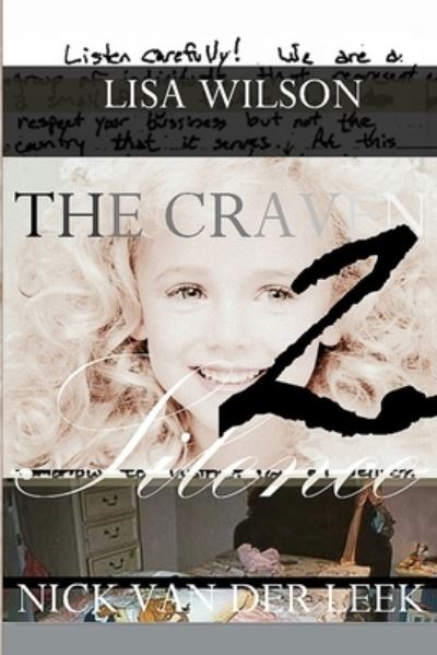 The Craven Silence 2 - Lisa Wilson - Books - Independently Published - 9798520226444 - June 13, 2021