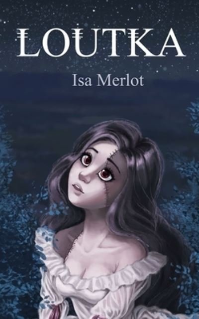 Cover for Isa Merlot · Loutka (Paperback Book) (2021)