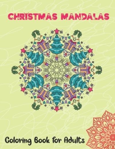 Cover for Hallo World Publication · Christmas Mandalas Coloring Book for Adults (Paperback Book) (2020)