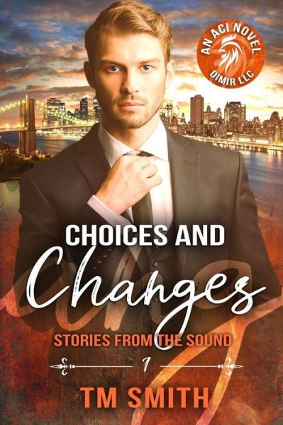 Cover for T M Smith · Choices and Changes (Paperback Book) (2020)