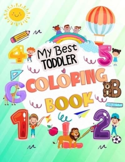 Cover for Sams-Coloring-Book Publishing · My First Toddler Coloring Book (Paperback Book) (2020)