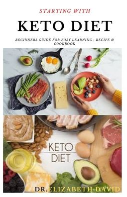 Cover for Dr Elizabeth David · Starting with Keto Diet (Paperback Book) (2020)