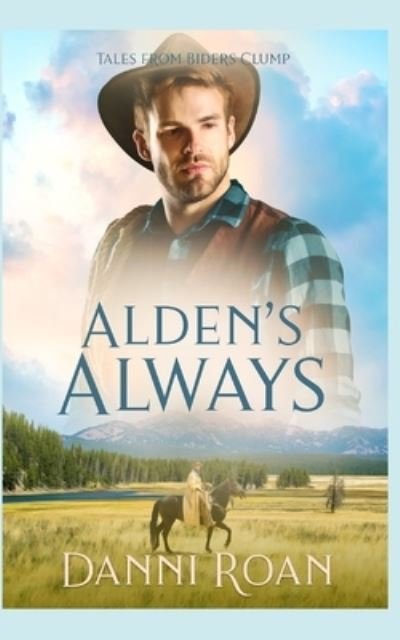 Cover for Danni Roan · Alden's Always (Paperback Book) (2020)