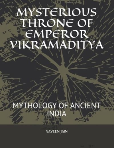 Cover for Naveen Jain · Mysterious Throne of Emperor Vikramaditya (Paperback Book) (2021)