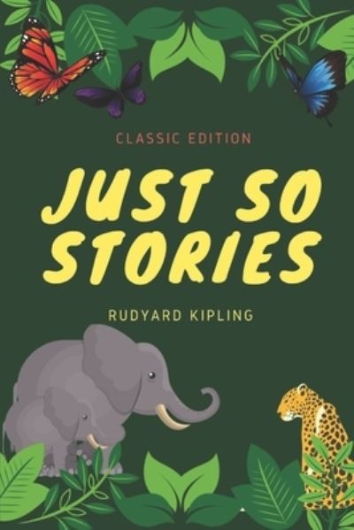 Cover for Rudyard Kipling · Just So Stories (Paperback Book) (2021)