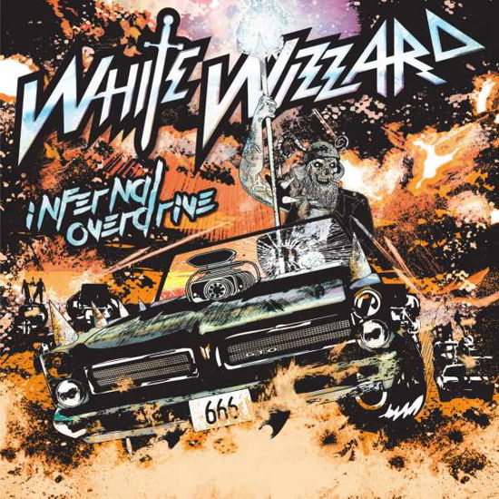 Infernal Overdrive - White Wizzard - Musikk - PHD MUSIC - 0090925109445 - 18. januar 2018