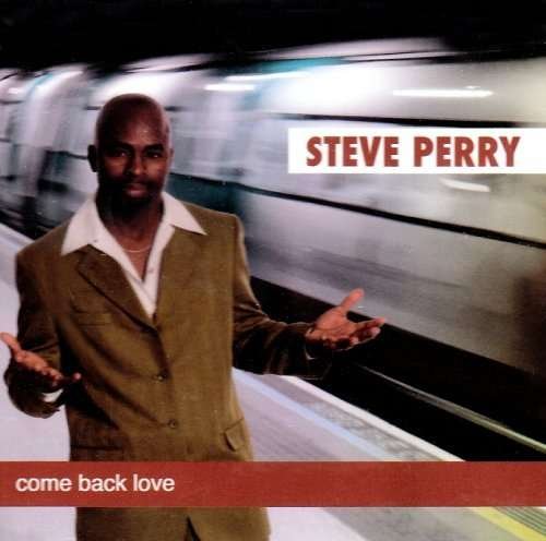 Cover for Steve Perry · Come Back Home (CD) (2005)