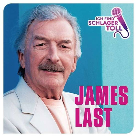 Ich Find' Schlager Toll Das Beste - James Last - Musiikki - POLYDOR - 0600753693445 - torstai 14. huhtikuuta 2016