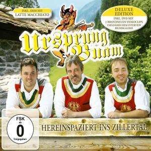 Cover for Ursprung Buam · Hereinspaziert Ins Zillertal (CD) [Deluxe edition] (2009)