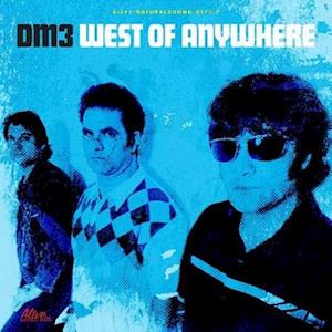 West Of Anywhere - Dm3 (With Dom Marian - Musik - AMS - 0634457026445 - 21. august 2020