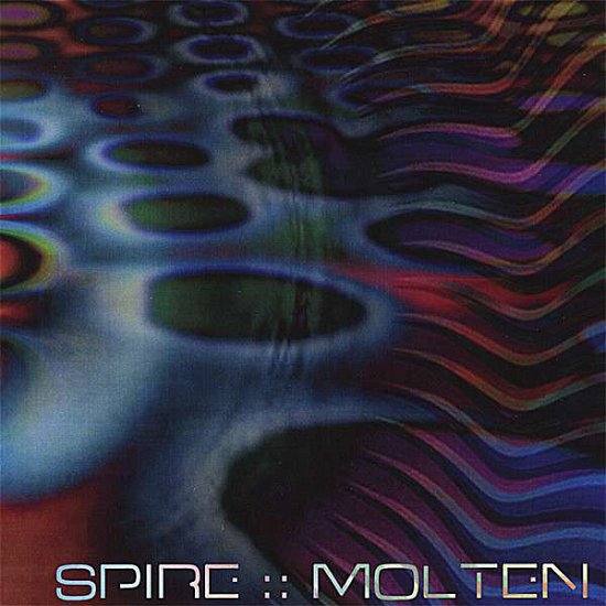 Cover for Spire · Molten (CD) (2008)