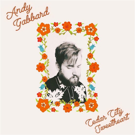 Cover for Andrew Gabbard · Cedar City Sweetheart (LP) (2023)