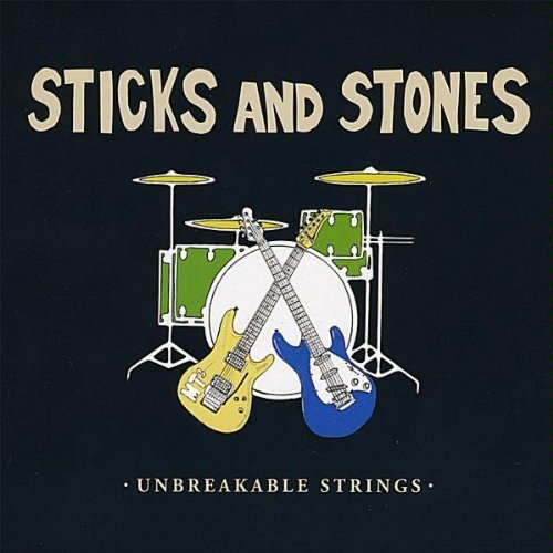 Cover for Sticks &amp; Stones · Unbreakable Strings (CD) (2008)