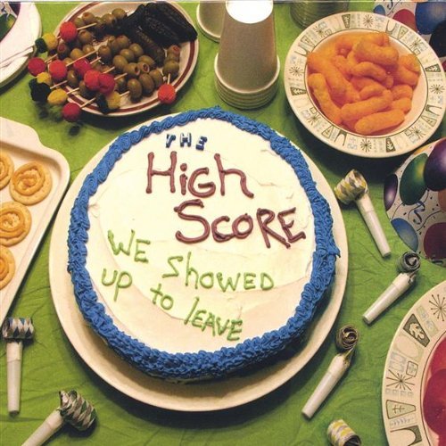 We Showed Up to Leave - High Score - Musiikki - Lynn Point Records - 0837101144445 - tiistai 21. maaliskuuta 2006
