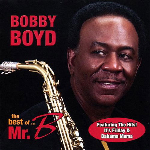 Cover for Bobby Boyd · Best of Mr B (CD) (2007)