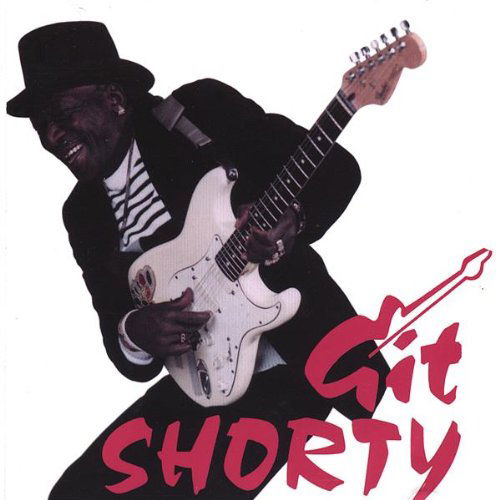 Git Shorty - Shorty - Muzyka - CD Baby - 0880953000445 - 25 września 2007