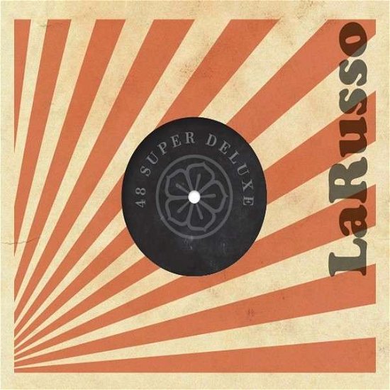 Cover for Larusso · 48 Super Deluxe (CD) (2014)