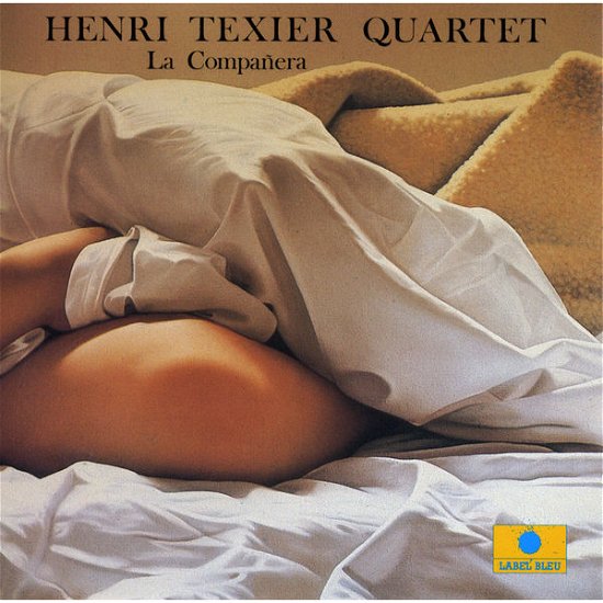 La Companera - Henri Texier - Musik - Label Bleu - 3521383424445 - 23 maj 2014