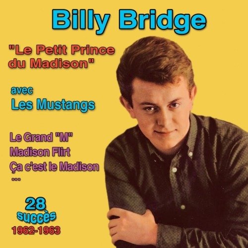 Cover for Billy Avec Les Mustangs Bridge · Le Petit Prince Du Madison (CD) (2020)