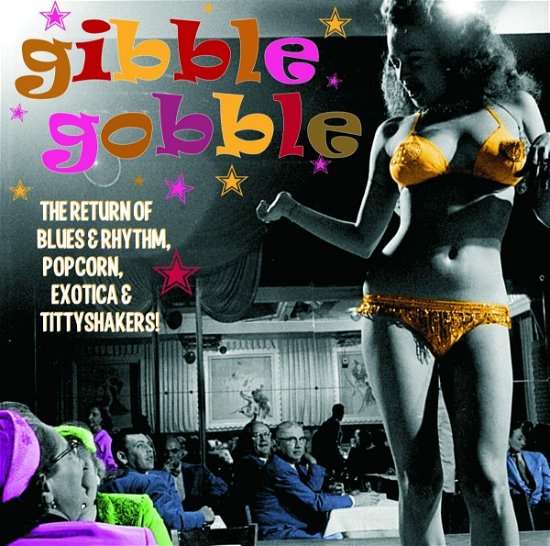 Gibble Gobble - Exotic Blues & Rhythm Vol.5 - V/A - Muzyka - STAG-O-LEE - 4015698332445 - 27 maja 2022