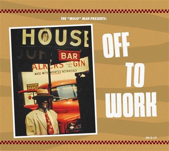 Cover for Off To Work (CD) (2021)