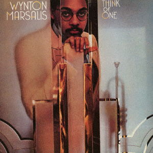 Cover for Wynton Marsalis · Think of One (CD) [Japan Import edition] (2016)