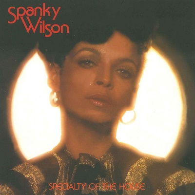 Cover for Spanky Wilson · Specialty Of The House (CD) [Japan Import edition] (2023)