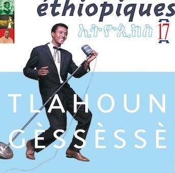 Cover for Tlahoun Gessesse · Ethiopiques 17 (CD) [Japan Import edition] (2022)